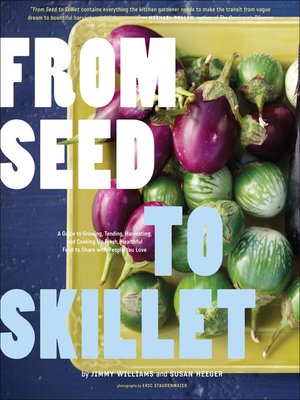 cover image of From Seed to Skillet
